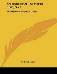 Enlarge image Cover: Operations Of The War In 1866, No. 1 - Kessinger Publishing