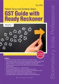 Cover: Rakesh Garg and Sandeep Garg's GST Guide with Ready Reckoner - Covering assessment and appeal - Bloomsbury Publishing India Pvt Ltd