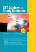 Cover: GST Guide with Ready Reckoner, 3e (Two Vol Set) - Bloomsbury Publishing India Pvt Ltd