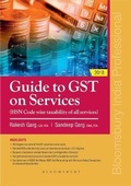Cover: Guide to GST on Services (HSN Code wise taxability of all services) - Bloomsbury Publishing India Pvt Ltd