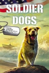Enlarge image Cover: Soldier Dogs #6: Heroes on the Home Front - HarperCollins