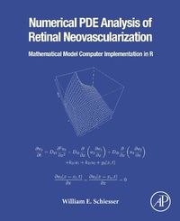 Enlarge image Cover: Numerical PDE Analysis of Retinal Neovascularization - Academic Press