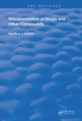 Cover: Glucuronidation of Drugs and Other Compounds - CRC Press