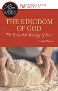 Cover: The Kingdom of God, the Essential Message of Jesus - Liturgical Press