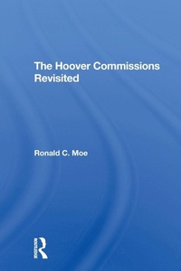 Enlarge image Cover: The Hoover Commissions Revisited - Routledge