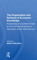 Cover: The Organization and Retrieval of Economic Knowledge - Routledge