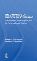 Cover: The Dynamics Of Foreign Policymaking - Routledge