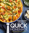 Cover: Better Homes and Gardens Quick Homemade - Better Homes & Gardens