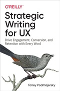 Cover: Strategic Writing for UX - O'Reilly