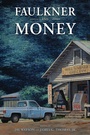 Cover: Faulkner and Money - Penguin Random House South Africa