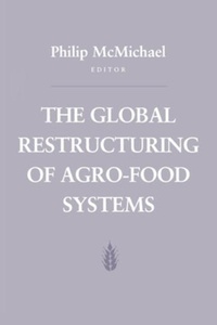 Abbildung von: The Global Restructuring of Agro-Food Systems - Cornell University Press