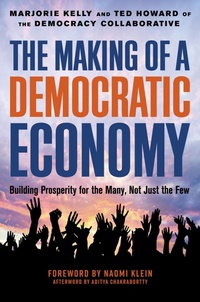 Enlarge image Cover: The Making of a Democratic Economy - Berrett-Koehler Publishers