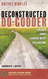 Enlarge image Cover: Deconstructed Do-Gooder - Wipf & Stock Publishers