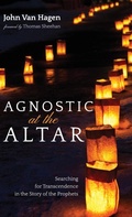 Cover: Agnostic at the Altar - Wipf & Stock Publishers