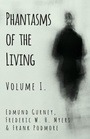 Cover: Phantasms of the Living - Volume I. - Read Books