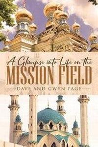 Enlarge image Cover: A Glimpse into Life on the Mission Field - Christian Faith