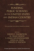 Cover: Funding Public Schools in the United States and Indian Country - Information Age Publishing