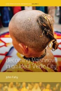 Abbildung von: Becoming Vaishnava in an Ideal Vedic City - Berghahn Books