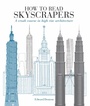 Cover: How to Read Skyscrapers - Ivy Press