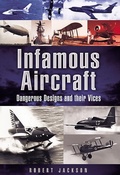 Cover: Infamous Aircraft - Pen & Sword Aviation