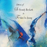 Abbildung von: Letters of Sr Wendy Beckett to Fr Kim En Joong - ATF Press