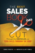 Cover: The Best Sales Book Ever/The Best Sales Leadership Book Ever - Connie Podesta Presents, LLC