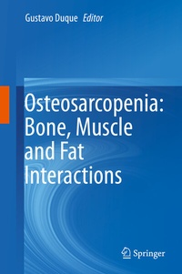 Abbildung von: Osteosarcopenia: Bone, Muscle and Fat Interactions - Springer
