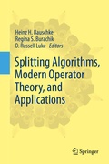 Cover: Splitting Algorithms, Modern Operator Theory, and Applications - Springer