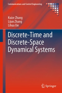 Enlarge image Cover: Discrete-Time and Discrete-Space Dynamical Systems - Springer