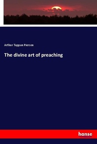 Enlarge image Cover: The divine art of preaching - Hansebooks