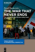 Cover: The War that Never Ends - De Gruyter Oldenbourg