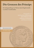 Cover: Die Grenzen des Prinzips - Franz Steiner Verlag