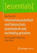 Cover: Informationssicherheit und Datenschutz systematisch und nachhaltig gestalten - Springer Vieweg