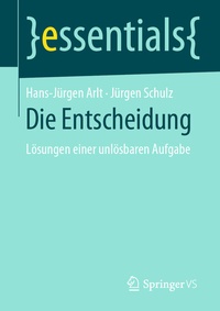 Enlarge image Cover: Die Entscheidung - Springer VS