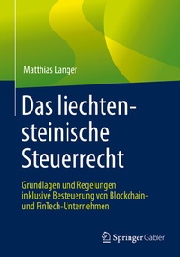 Abbildung von: Das liechtensteinische Steuerrecht - Springer Gabler