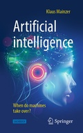 Cover: Artificial intelligence - When do machines take over? - Springer