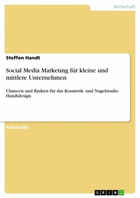 Abbildung von: Social Media Marketing für kleine und mittlere Unternehmen - GRIN Verlag