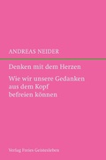 Cover: Denken mit dem Herzen - Freies Geistesleben