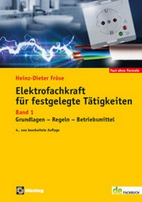 Abbildung von: Elektrofachkraft für festgelegte Tätigkeiten Band 1 - Hüthig