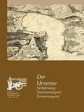 Cover: Der Urnersee - Gisler 1843 AG
