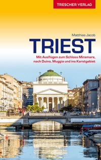 Abbildung von: TRESCHER Reiseführer Triest - TRESCHER