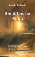 Cover: Die Silberne Stadt - Verlag Rad und Soziales