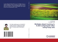 Abbildung von: Multiple object tracking in H.264 compressed video using fuzzy sets - LAP Lambert Academic Publishing