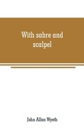 Cover: With sabre and scalpel - ALPHA EDITION