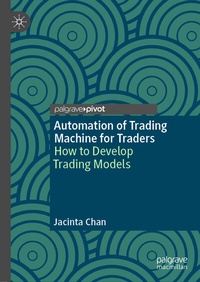 Abbildung von: Automation of Trading Machine for Traders - Palgrave Pivot