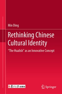 Enlarge image Cover: Rethinking Chinese Cultural Identity - Springer