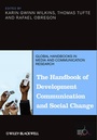 Cover: The Handbook of Development Communication and Social Change - Wiley-Blackwell