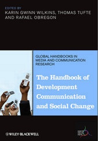 Enlarge image Cover: The Handbook of Development Communication and Social Change - Wiley-Blackwell