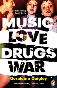 Abbildung von: Music Love Drugs War - Penguin Books Ltd