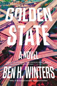 Enlarge image Cover: Golden State - Mulholland Books